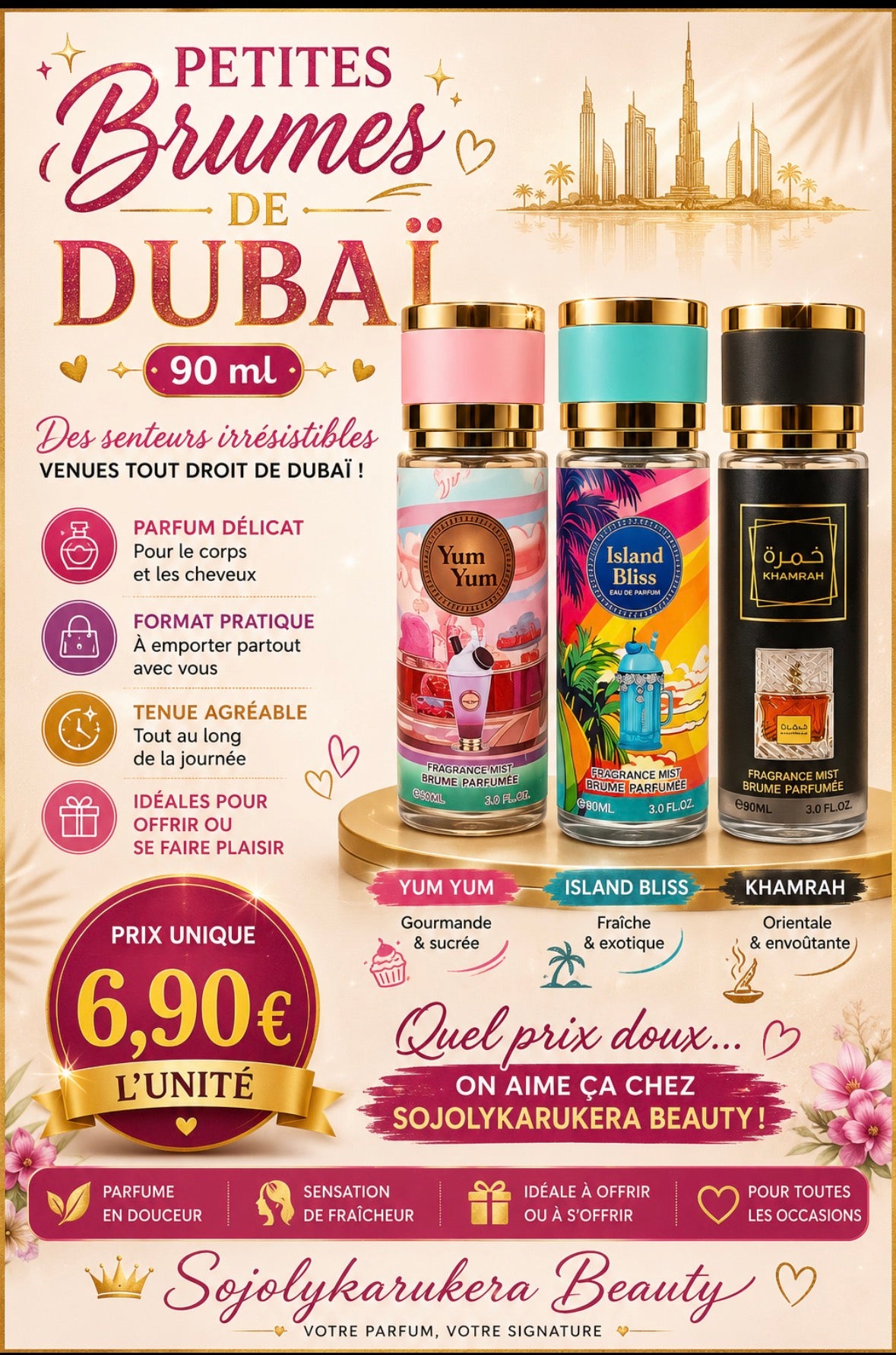 Petites Brumes dubai  90 ml 6,90 euros