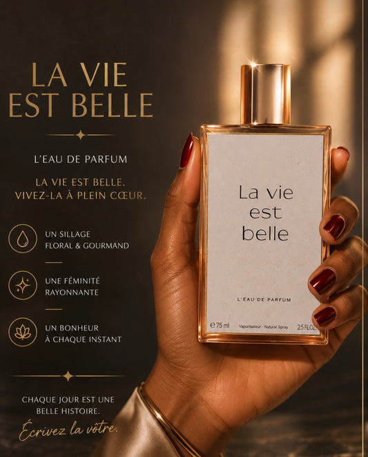 La vie est belle